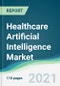 医疗保健人工智能市场- 2021年至2026年的预测-产品缩略图