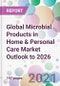 全球微生物产品在家庭和个人护理市场展望到2026 -产品缩略图