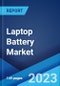 笔记本电脑电池市场：2021-2026年全球行业趋势、份额、规模、增长、机会和预测-产品缩略图