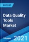 数据质量工具市场:全球行业趋势，份额，规模，增长，机会和预测2021-2026 -产品缩略图