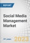 社交媒体管理市场由组件（社交媒体营销，社交媒体资产和内容管理），服务），部署模式，组织规模，应用，（销售和营销），纵向 - 全球预测到2026  - 产品缩略图图像