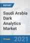 沙特阿拉伯黑暗分析市场：前景，趋势分析，市场规模和预测高达2026  - 产品缩略图图像