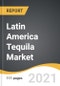拉丁美洲龙舌兰酒市场2021-2028  - 产品缩略图图像