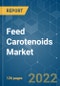 饲料类胡萝卜素市场-增长、趋势、COVID-19影响和预测(2021 - 2026)-产品缩略图