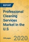 美国专业清洁服务市场-行业展望和预测2021-2026 -产品缩略图