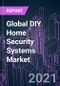 全球DIY家庭安全系统市场2021-2027由组件，产品提供，销售渠道和地区：增长机会和业务战略 - 产品缩略图图像