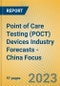 重点检测(POCT)设备行业预测-中国焦点-产品缩略图