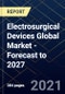 全球电外科设备市场-到2027年的预测-产品缩略图