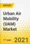 城市空中交通（UAM）市场-全球和区域分析：关注范围、应用、生态系统、运营、最终用户、平台架构和国家-分析和预测，2023-2035-产品缩略图