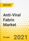 抗病毒面料市场-全球和区域分析：关注产品和区域评估-分析和预测，2021-2026-产品缩略图