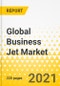 全球公务机市场- 2021-2030 -市场动态，竞争格局，OEM战略和计划，趋势和增长机会和市场前景-湾流，庞巴迪，达索，德事隆，巴西航空工业公司-产品缩略图图像