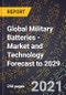 全球军用电池-2029年市场和技术预测-产品缩略图