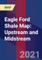 Eagle Ford Shale地图：上游和中游 - 产品缩略图图像
