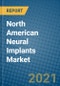 北美神经植入物市场2021-2027  - 产品缩略图图像