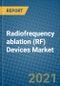 2021-2027年射频消融（RF）设备市场-产品缩略图
