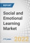 社会和情绪学习(SEL)市场的组成部分(解决方案(SEL平台和SEL评估工具)，服务)，核心竞争力，类型，最终用户(学前教育，小学，初中和高中)，和地区-全球预测到2026 -产品概述图像