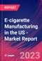 美国电子烟制造-行业市场研究报告-产品缩略图金宝搏平台怎么样