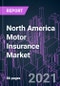 北美摩托车保险市场2020-2027由政策类型，优质类型，分销渠道和国家/地区：趋势展望和增长机会 - 产品缩略图图像