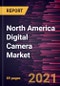 北美数码相机市场预测到2028  -  Covid-19型型冲击和区域分析（Compact数码相机，桥式摄像机，DSLR相机，无晶体相机，数字测距仪摄像机和线路扫描摄像头）和最终用户（个人和专业）- 产品缩略图图像