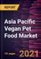 亚太素食宠物食品市场预测- 2019冠状病毒病的影响和各产品类型(干粮、湿粮和其他)、宠物类型(狗和猫)和分销渠道(超市和大型超市、专卖店、在线零售和其他)的区域分析-产品简图图像