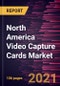 北美视频采集卡市场预测- 2019冠状病毒病的影响和各平台(PC和笔记本电脑、游戏机和其他)、类型(模拟和数字)和输入接口(HDMI、SDI、DP和其他)的地区分析-产品缩略图图像