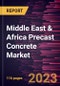 中东和非洲预制混凝土市场预测- 2028年covid - 19的影响和区域分析，按结构系统(梁和柱系统，楼板和屋顶系统，承重墙系统，Façade系统，和其他)和最终用途(住宅，商业和其他
