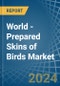 世界-准备的鸟类皮肤-市场分析，预测，大小，趋势和见解。更新：Covid-19影响 - 产品缩略图图像