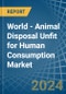 世界-不适合人类消费的动物处理-市场分析，预测，规模，趋势和见解。更新：Covid-19影响 - 产品缩略图图像