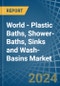 世界-塑料浴缸、淋浴浴缸、水槽和洗手盆-市场分析、预测、规模、趋势和见解。更新：新冠病毒-19影响-产品缩略图