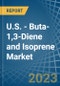 美国- butta -1,3-二烯和异戊二烯-市场分析，预测，规模，趋势和见解。更新:COVID-19的影响-产品缩略图