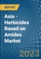 亚洲-基于酰胺的除草剂-市场分析，预测，规模，趋势和见解。更新:COVID-19的影响-产品缩略图