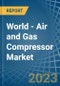 世界-空气和气体压缩机-市场分析，预测，规模，趋势和见解。更新:COVID-19的影响-产品缩略图