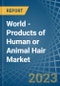 世界-人类或动物毛发的产品-市场分析，预测，大小，趋势和见解。更新:COVID-19的影响-产品缩略图
