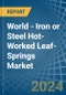 世界-钢铁热加工钢板弹簧-市场分析，预测，规模，趋势和见解。更新:COVID-19影响-产品图像