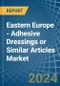 东欧-粘合敷料或类似物品-市场分析、预测、尺寸、趋势和见解。更新：新冠病毒-19影响-产品缩略图