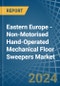 东欧-非机动手动机械扫地机-市场分析、预测、规模、趋势和见解。更新：新冠病毒-19影响-产品缩略图