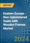 东欧 - 非软垫座椅，具有木制框架 - 市场分析，预测，大小，趋势和见解。更新:COVID-19的影响-产品缩略图