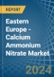 东欧-硝酸铵钙(CAN) -市场分析，预测，规模，趋势和见解。更新:COVID-19的影响-产品图像