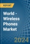 世界-无线电话-市场分析、预测、规模、趋势和见解。更新：新冠病毒-19影响-产品缩略图
