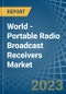 世界-便携式无线电广播接收机-市场分析，预测，大小，趋势和见解。更新:COVID-19的影响-产品缩略图