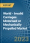 世界-机动或机械推动的无效车厢-市场分析，预测，大小，趋势和见解。更新:COVID-19的影响-产品缩略图
