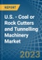美国-煤炭或岩石切割机和隧道机械-市场分析，预测，大小，趋势和见解。更新:COVID-19的影响-产品缩略图