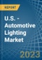 美国-汽车照明-市场分析、预测、规模、趋势和见解。更新：新冠病毒-19影响-产品缩略图