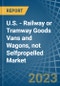 美国-铁路或有轨电车货车和货车，不是自行驱动的-市场分析，预测，大小，趋势和见解。更新:COVID-19的影响-产品缩略图