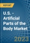 美国-人体人造器官-市场分析，预测，大小，趋势和见解。更新:COVID-19的影响-产品缩略图