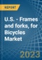 美国-框架和叉子，自行车-市场分析，预测，大小，趋势和见解。更新:COVID-19的影响-产品缩略图