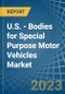 美国-特殊用途机动车辆机构-市场分析、预测、规模、趋势和见解。更新：新冠病毒-19影响-产品缩略图