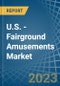 美国-游乐场娱乐-市场分析，预测，规模，趋势和洞察。更新:COVID-19的影响-产品缩略图