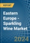 东欧-起泡酒-市场分析、预测、规模、趋势和见解。更新：新冠病毒-19影响-产品缩略图