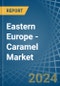东欧 - 焦糖 - 市场分析，预测，规模，趋势和见解。更新:COVID-19的影响-产品缩略图